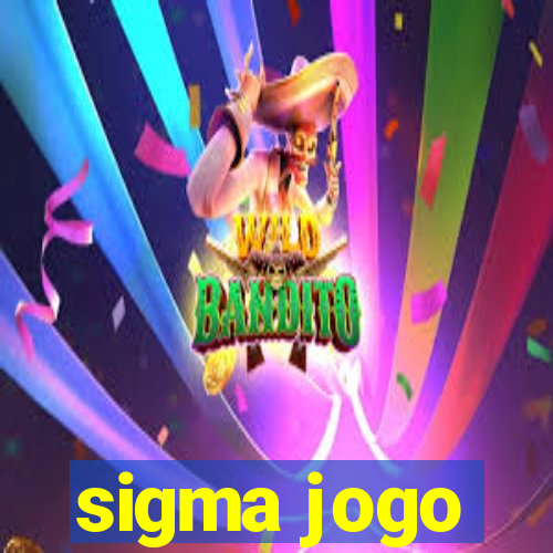 sigma jogo